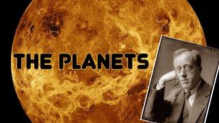 The Planets - Gustav Holst | HD Playlist