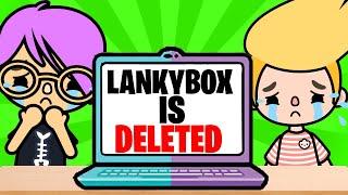 LANKYBOX YOUTUBE CHANNEL GOT DELETED!? (REAL LIFE STORY IN TOCA LIFE WORLD!)