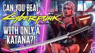 Can You Beat Cyberpunk WITHOUT Guns?! (Katana and Hacking Only Run Cyberpunk 2077)