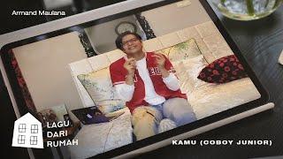 Armand Maulana – Kamu (Coboy Junior) | Official Music Video