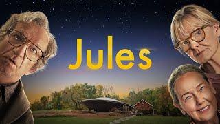 Jules - Official Trailer