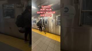 SUBWAY FOR YOUR SAFETY RELEASE THE DOOR#shorts #youtubeshorts #trending #train #youtube #viralvideo