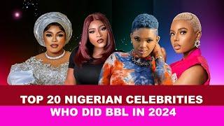 Top 20 Nigerian Curvy Celebrities Who Did BBL 2024