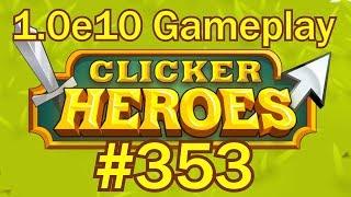 Clicker Heroes #353 - THE END???