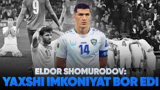 "Imkoniyatimiz bor edi", - Eldor Shomuorodov Eron bilan durang haqida.