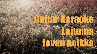 Loituma - Ievan polkka (Ieva's Polka) - Guitar Karaoke