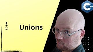 C++ Tutorial for Beginners: Unions