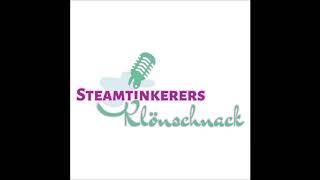 SteamTinkerers Klönschnack - Im Gespräch mit Gerd Hupperich (MIDGARD)