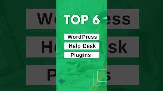 Top WordPress Help Desk Plugins to Streamline Your Support Process #wordpress