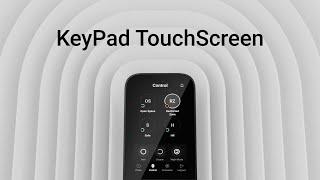 KeyPad TouchScreen: підвищена безпека і зручне керування системою