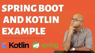 Spring Boot And Kotlin Example #1