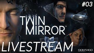 Twin Mirror #03