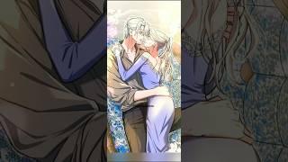 He wants to be her lover#shorts#manhwa#manhua#drama#fantasy#amv