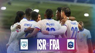 Le résumé ISRAËL - FRANCE (1-4)