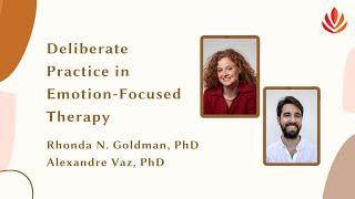 Deliberate Practice for Emotion Focused Therapy [Webinar]