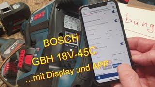 BOSCH GBH 18V-45C Akku Bohrhammer_Teil2_Display und App