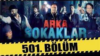 ARKA SOKAKLAR 501. BÖLÜM | FULL HD