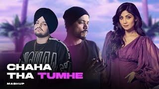 CHAHA THA TUMHE ( SIDHU MOOSE WALA X BOHEMIA ) MASHUP | Prod. By KAKA 808s