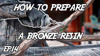 HOW TO PREPARE A BRONZE RESIN // THE LOST FOUNDRY