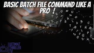 Creating and Running Batch Files in Windows 10| Write Batch Scripts and Execute Batch File Commands