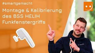 KNX RF Fenstergriff montieren und kalibrieren | BSS HELIH