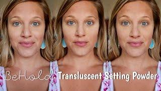 "Baking" || BeHold Transluscent Setting Powder || The Lash Babe