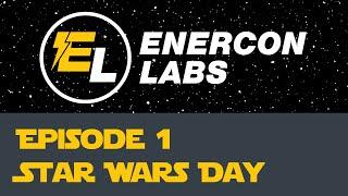 Enercon Labs: May The Force Be With You