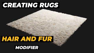 Creating Rugs in 3ds Max with Hair and Fur modifier ||Arch viz by dino