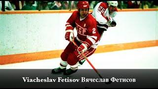 Viacheslav Fetisov Вячеслав Фетисов - The Legendary Defender of USSR