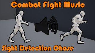 Combat And Fight Music With AI Sight Detection And Chase - Unreal Engine Tutorial