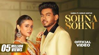 Sohna Sohni | Sabba | Gurlez Akhtar | Geet Goraya | New Punjabi Song 2025 | Latest Punjabi Song 2025