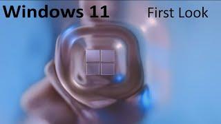 Windows 11 First Impressions || Windows 11  First Look