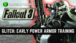 Still Working Early Power Armor Training Glitch In Fallout 3 2021