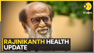 Rajinikanth's Health Update: Superstar Health Stable After Stent Placement | World News | WION