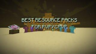 BEST PACKS FOR CPVP & PVP | РЕСУРСПАКИ ДЛЯ ПВП & КПВП