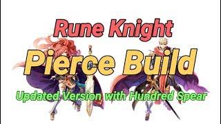 Rune Knight Pierce Build + Hundred Spear Full Guide Ragnarok Mobile