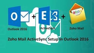 Zoho Mail ActiveSync Setup in Outlook 2016