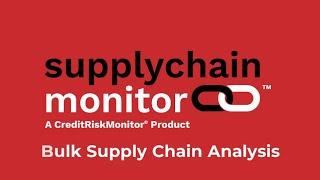 Bulk Analysis of your Supply Chain