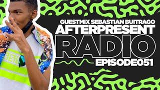 Afterpresent Radio Episode 051 | Sebastian Buitrago