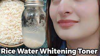 Rice Water Whitening Toner 100% Results daily use Got Fair Spotless Glowing Skin