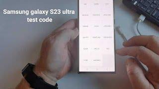 Samsung Galaxy S23 ultra test code