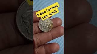 1 piso Carabao coin small#coin #coincollectinghobby #oldcoins #collection