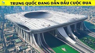 Những Siêu Dự Án Đang Gây Sốc Cho Cả Thế Giới Của Trung Quốc | Thiên Hà TV