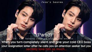 You turn totally silent and give your cold CEO boss your resignation letter after he calls you an