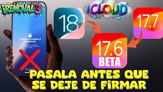 Como Hacer Downgrade Bajar o Subir de IOS 18, 17.X a 17.6 Beta Para Bypass Señal Con Iremoval pro 3