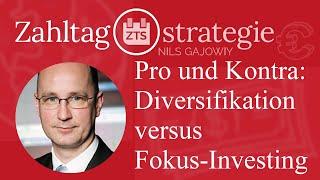 Pro und Kontra: Diversifikation versus Fokus-Investing