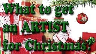 What to get an Artist for Christmas: The perfect Gift Giving Guide to friends and family of Artists