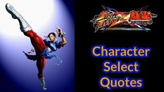 Street Fighter X Tekken: Character Select Quotes