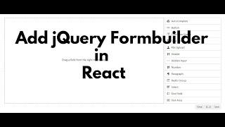 Add jQuery formBuilder in React | Add jQuery formBuilder in React JS | jQuery formBuilder React JS