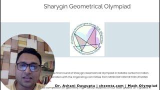 Sharygin Geometrical Olympiad 2022 - Cheenta is hosting in Kolkata India, the final round.